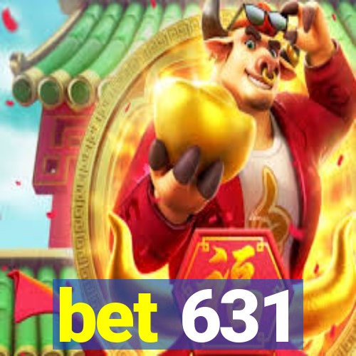 bet 631